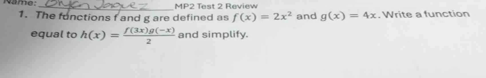 name: mp2 test 2 review 1. the functions f and g are defined as $f(x) =…