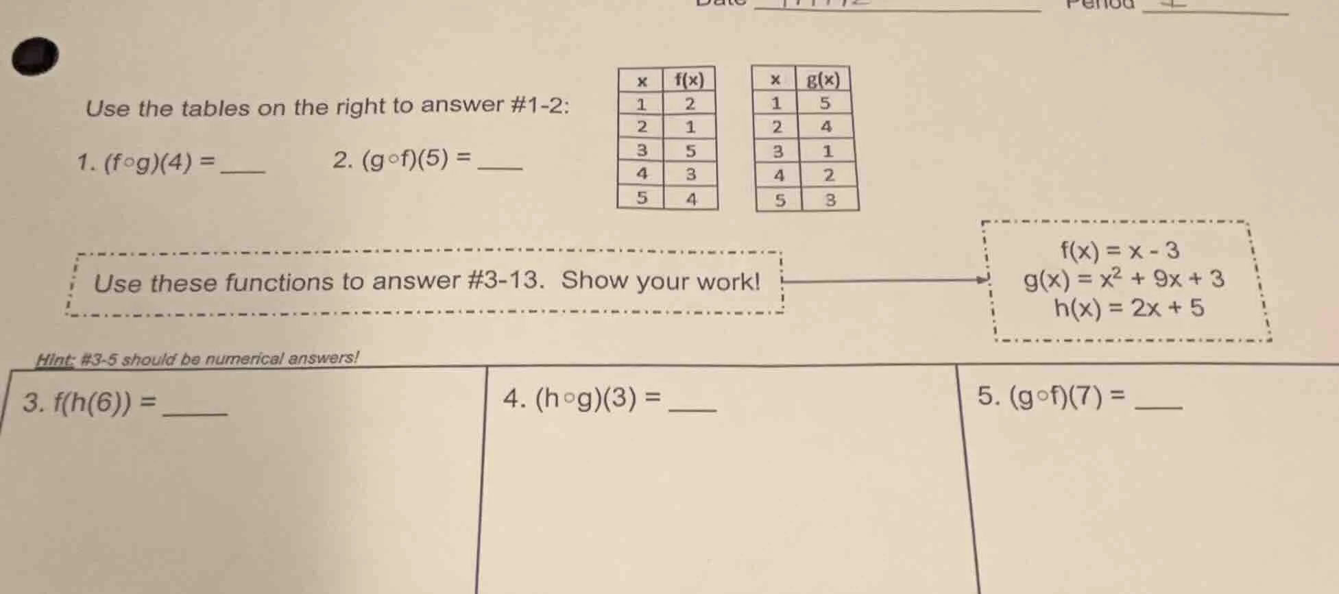 use the tables on the right to answer #1-2: 1. $(f\\circ g)(4) = \\unde…
