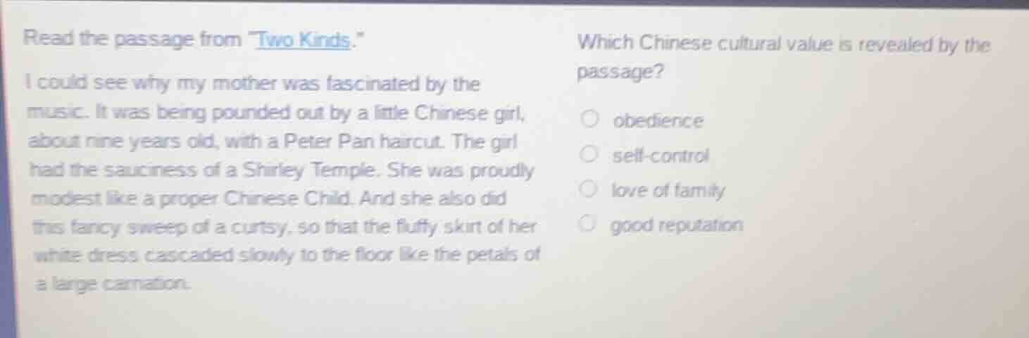 read the passage from \two kinds.\ i could see why my mother was fascin…