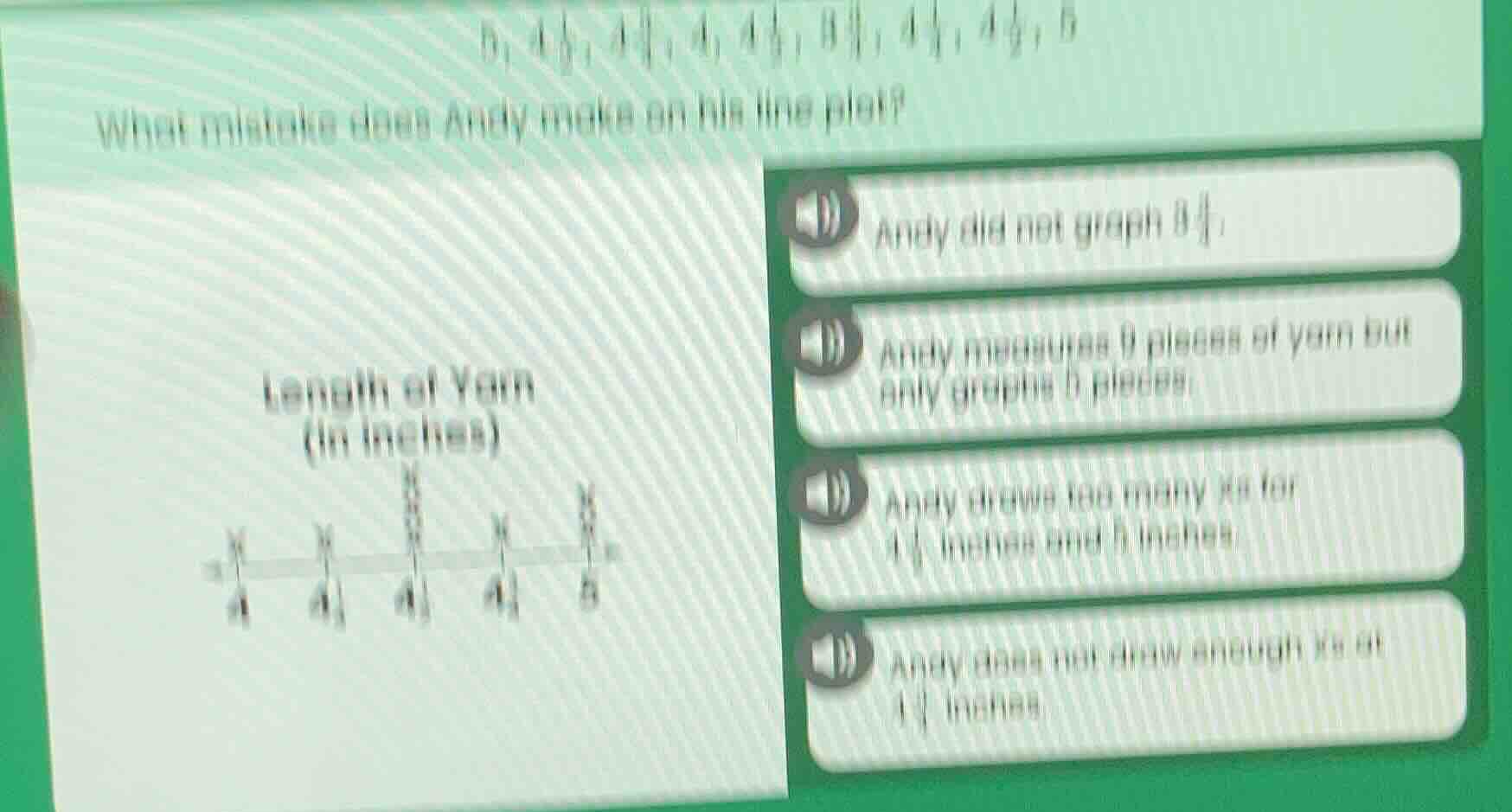 5, 4½, 4¾, 4, 4⅛, 3¼, 4⅛, 4½, 5 what mistake does andy make on his line…