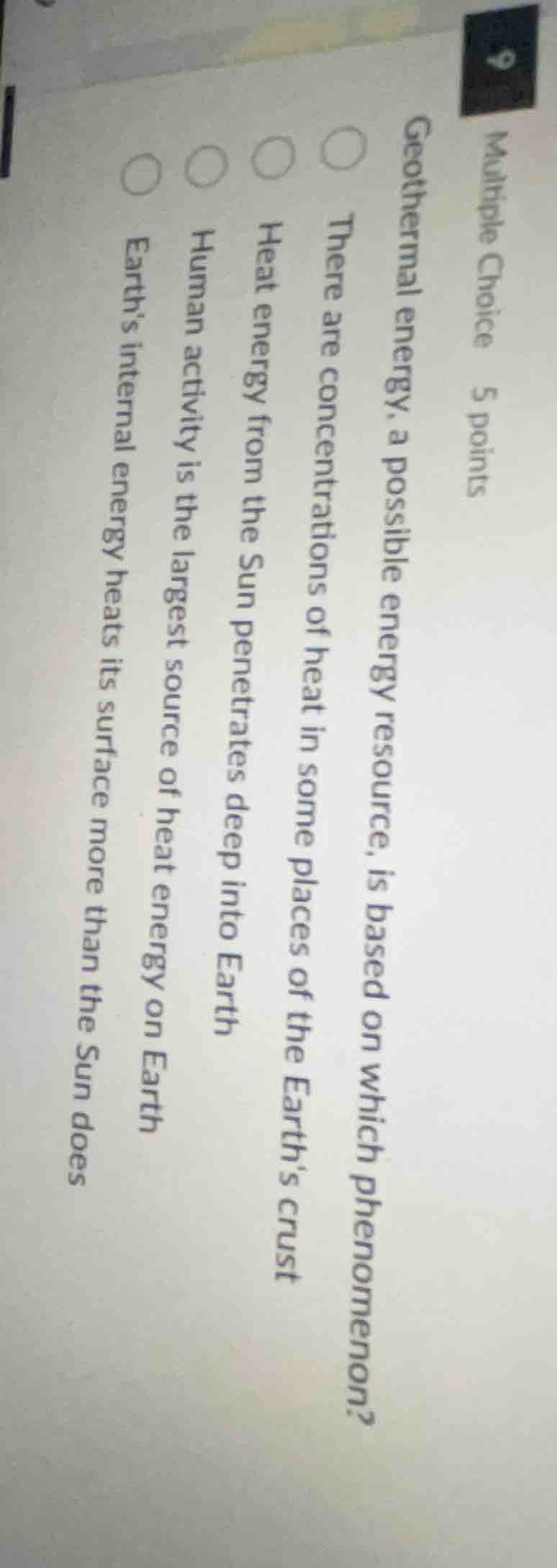 multiple choice 5 points geothermal energy, a possible energy resource,…