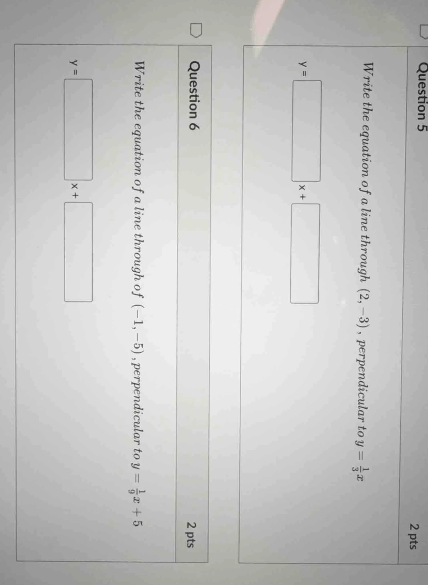 question 5 write the equation of a line through (2, -3), perpendicular …