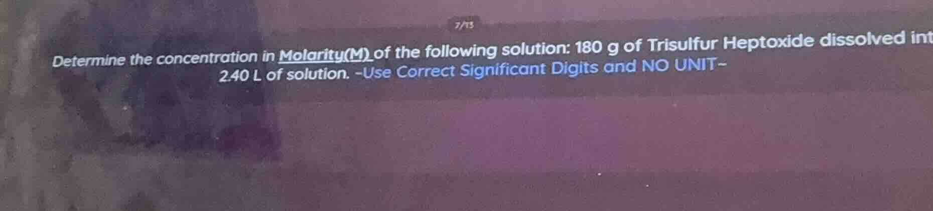 determine the concentration in molarity(m) of the following solution: 1…
