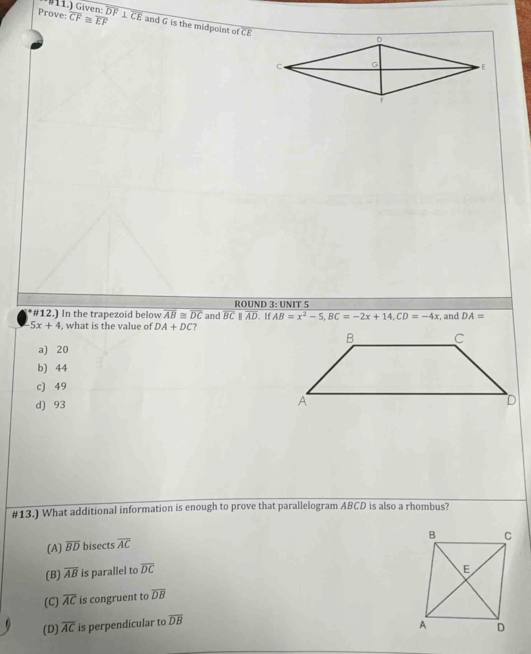 #11.) given: $overline{df} perp overline{ce}$ and $g$ is the midpoint o…