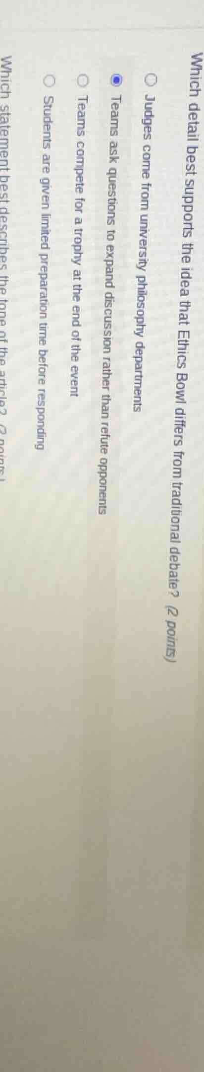 which detail best supports the idea that ethics bowl differs from tradi…