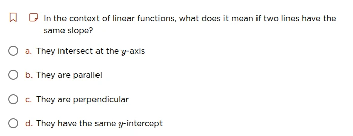 in the context of linear functions, what does it mean if two lines have…