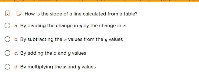 how is the slope of a line calculated from a table? a. by dividing the …