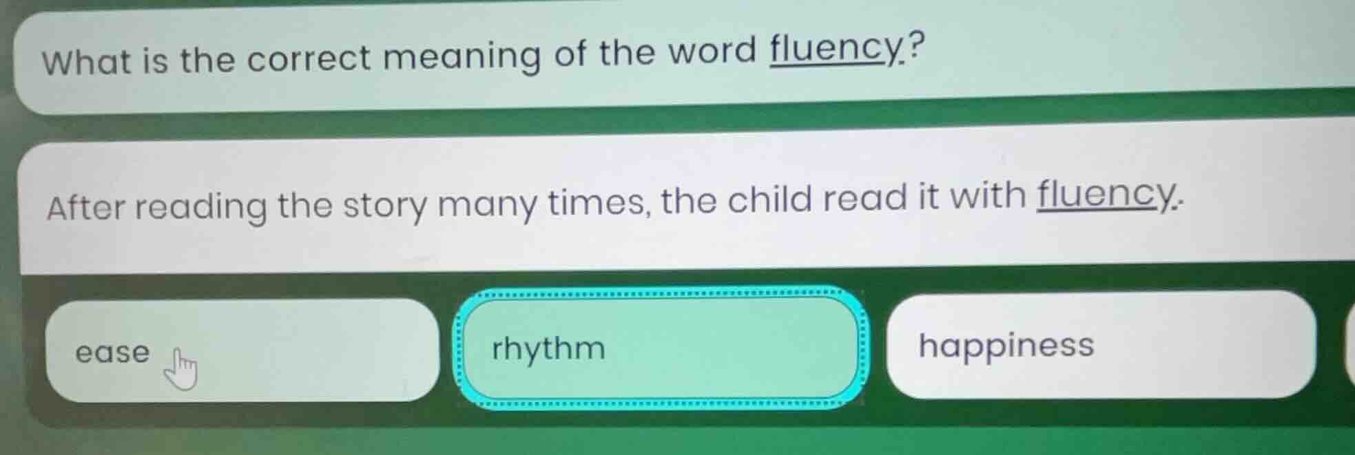 what is the correct meaning of the word fluency? after reading the stor…