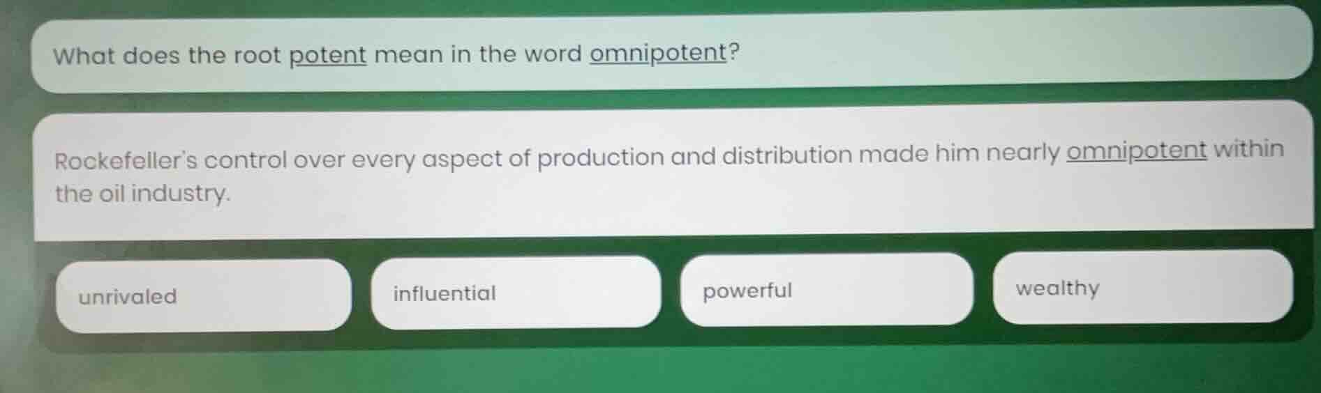 what does the root potent mean in the word omnipotent? rockefellers con…