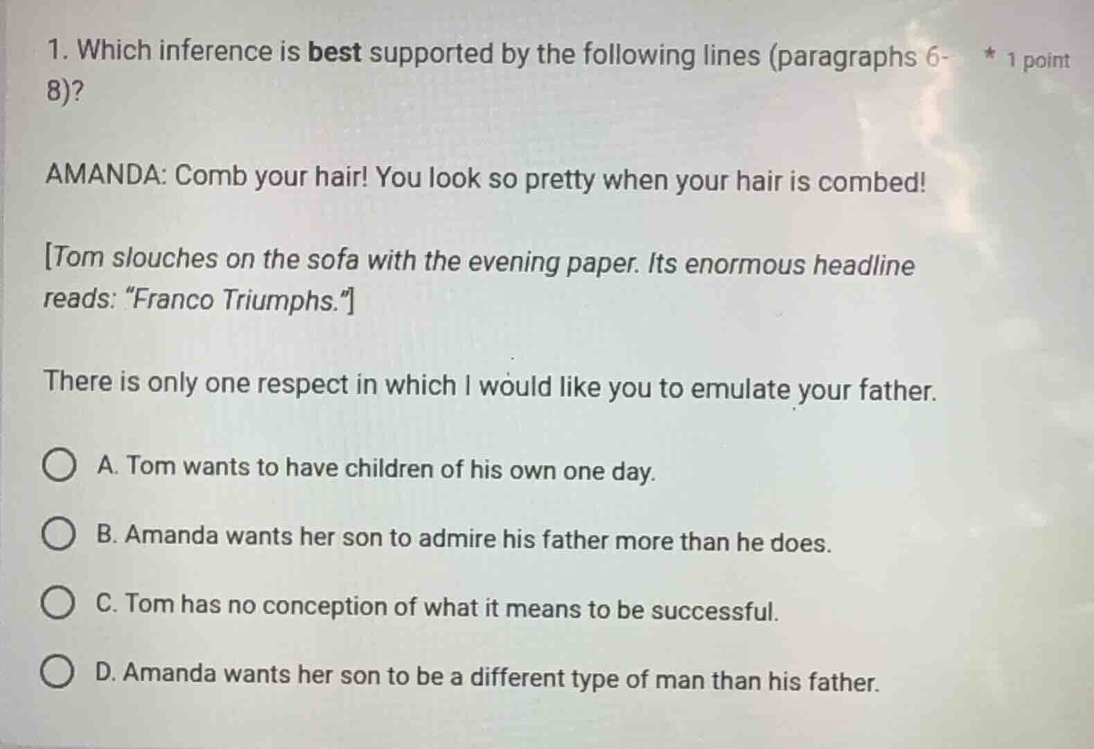 1. which inference is best supported by the following lines (paragraphs…