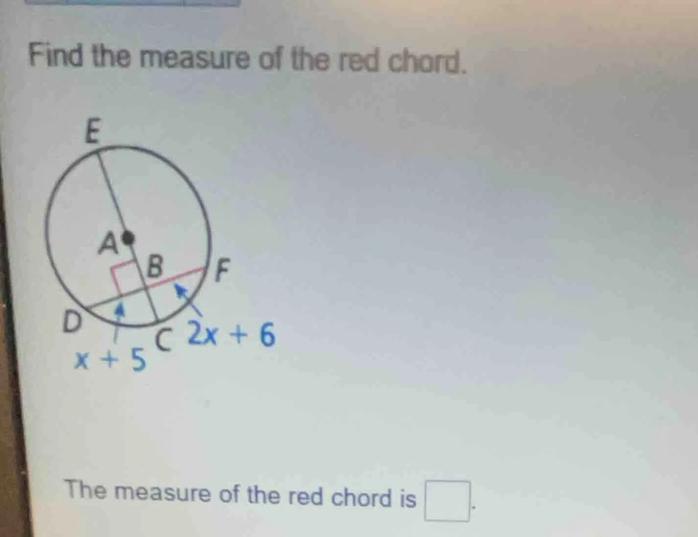 find the measure of the red chord. the measure of the red chord is \\bo…