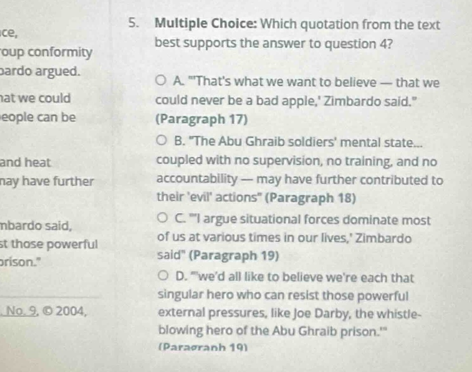 5. multiple choice: which quotation from the text best supports the ans…