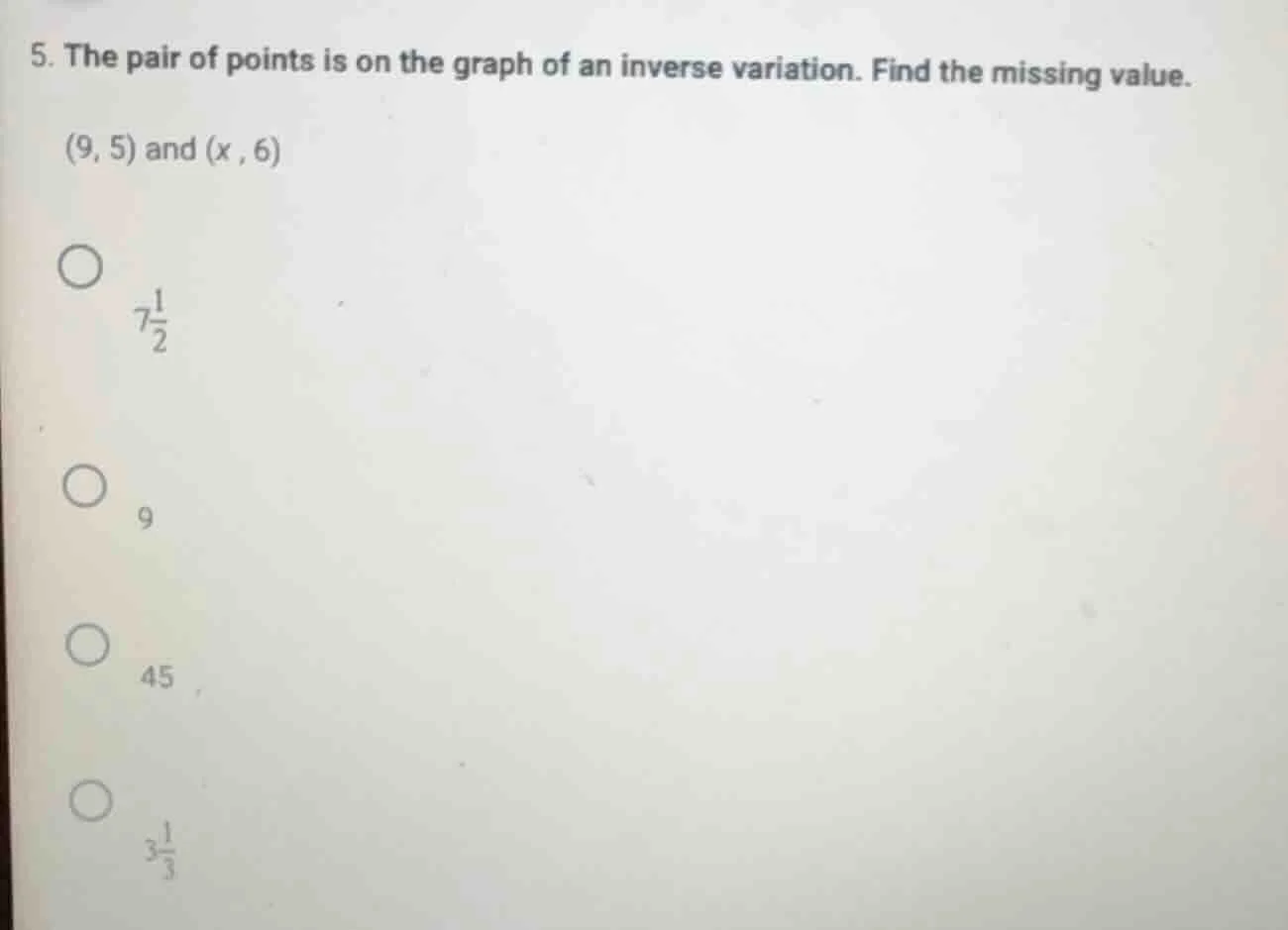 5. the pair of points is on the graph of an inverse variation. find the…