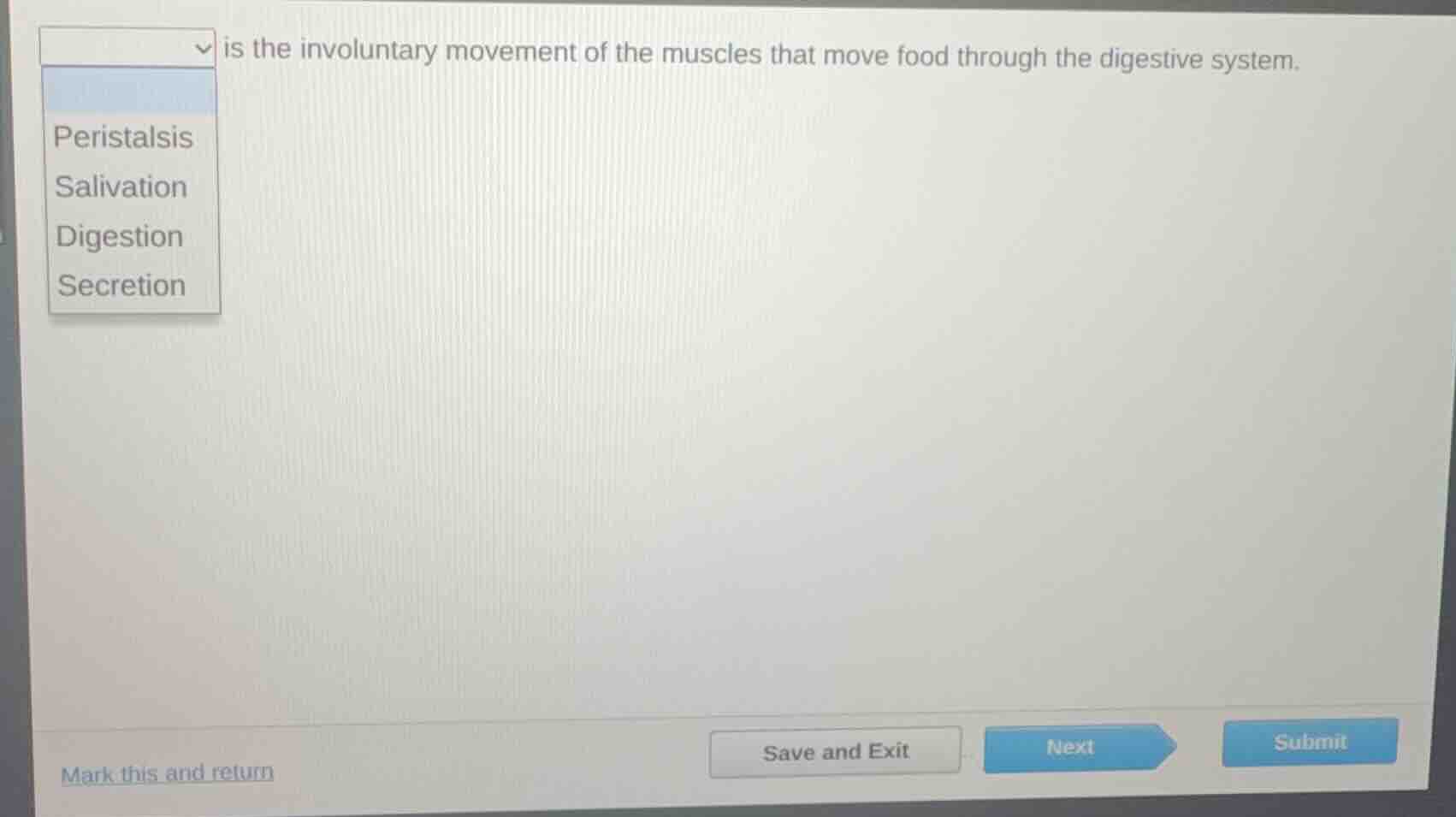 is the involuntary movement of the muscles that move food through the d…