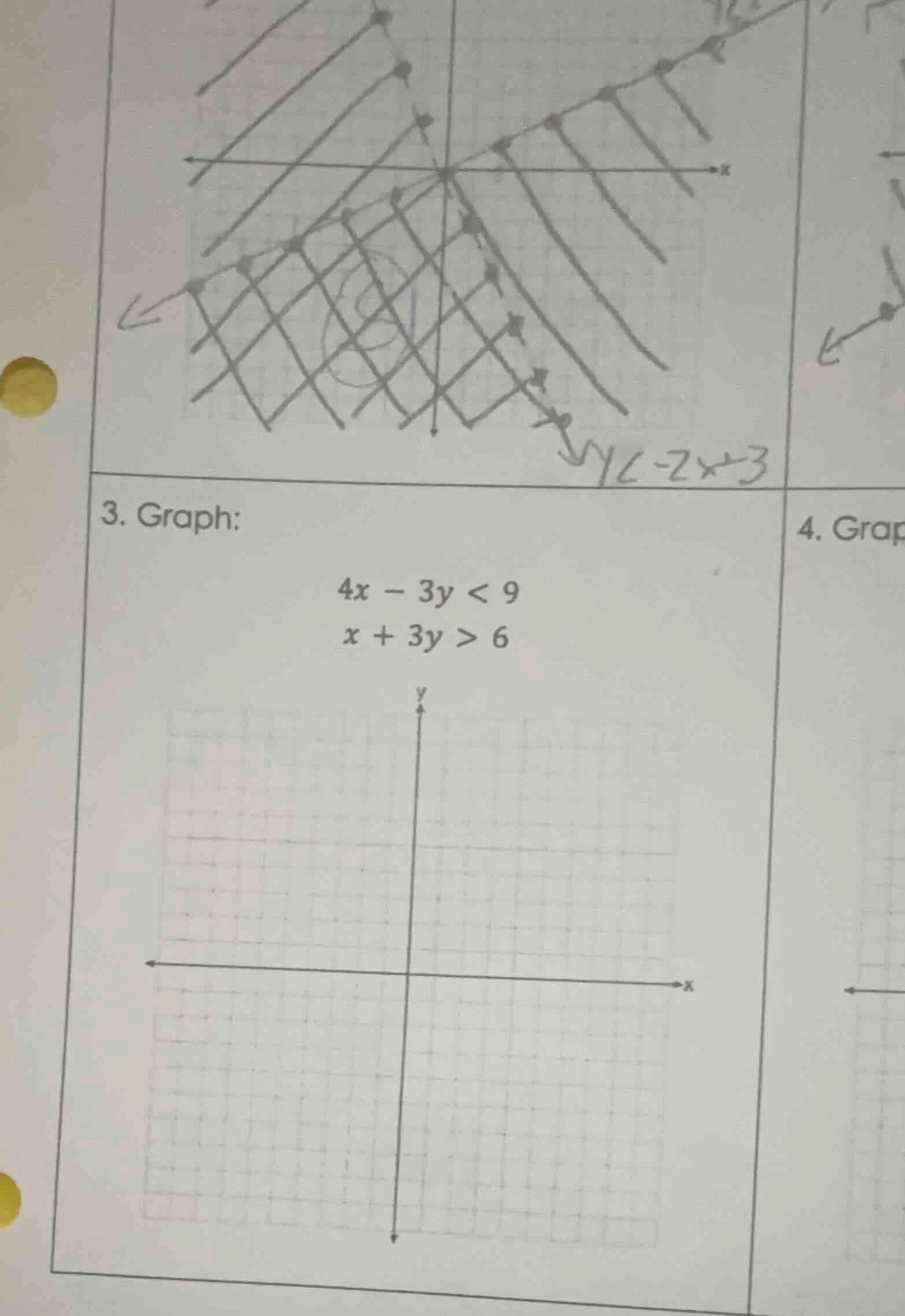 3. graph: $4x - 3y < 9$ $x + 3y > 6$