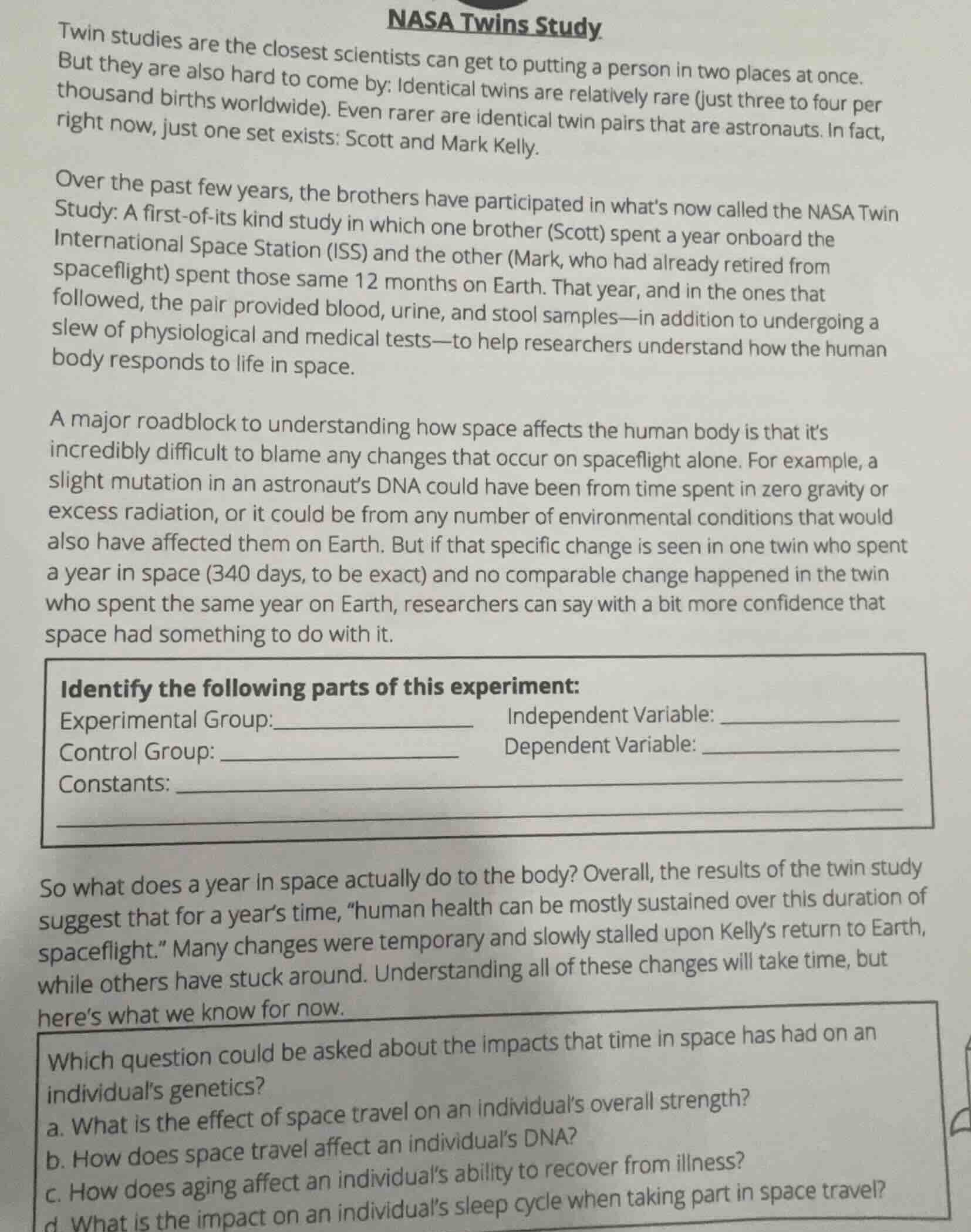 nasa twins study twin studies are the closest scientists can get to put…