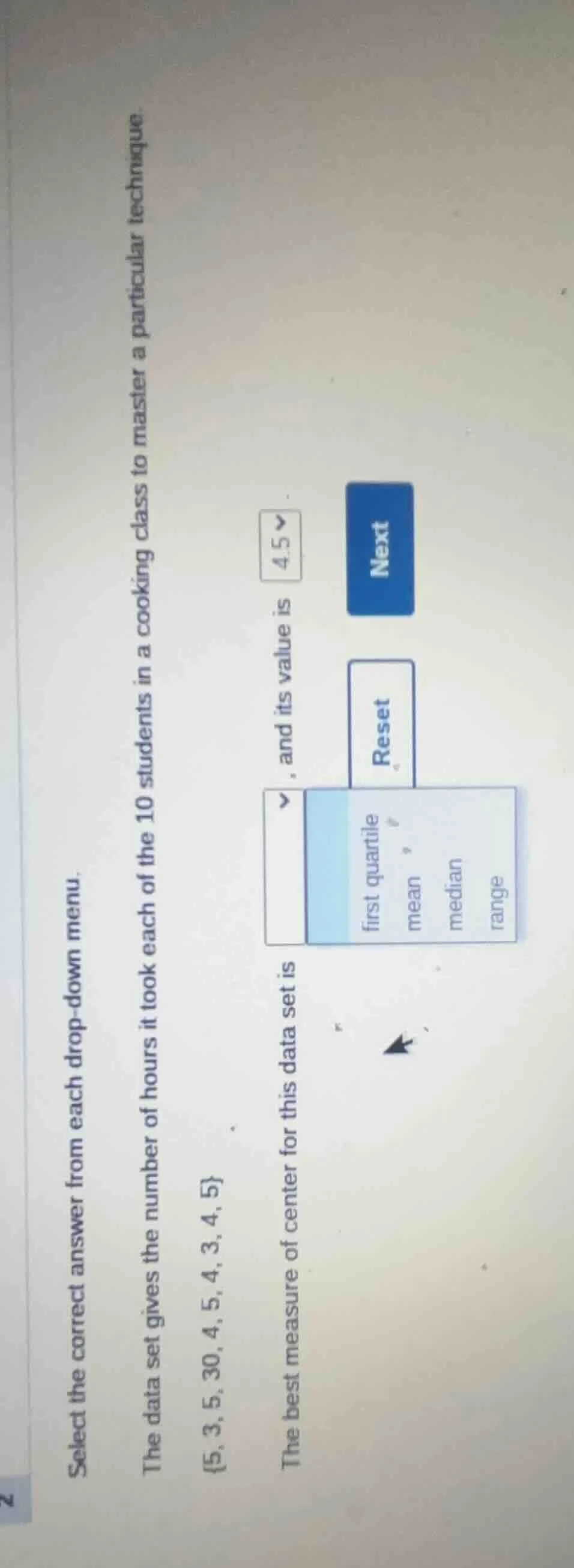 select the correct answer from each drop - down menu. the data set give…