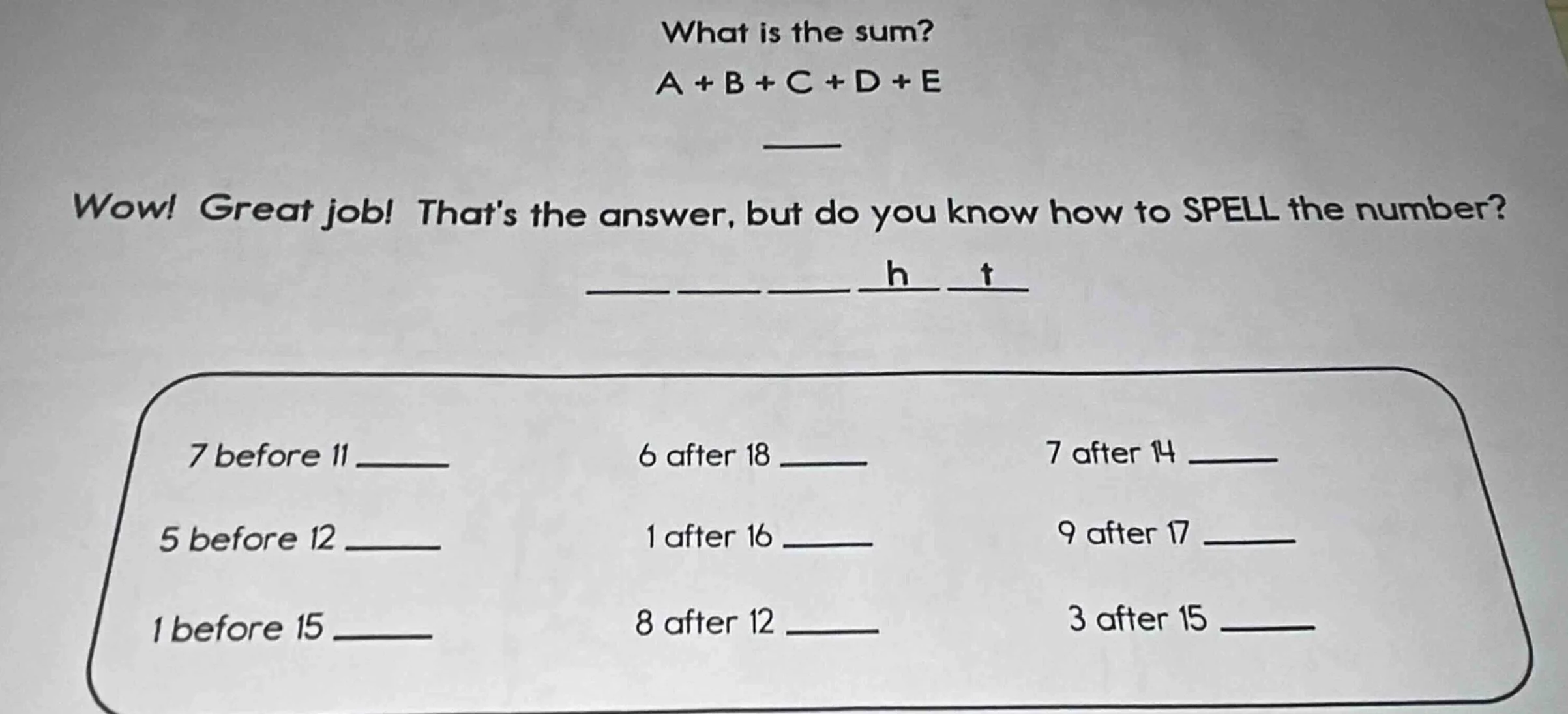 what is the sum? a + b + c + d + e ____ wow! great job! thats the answe…