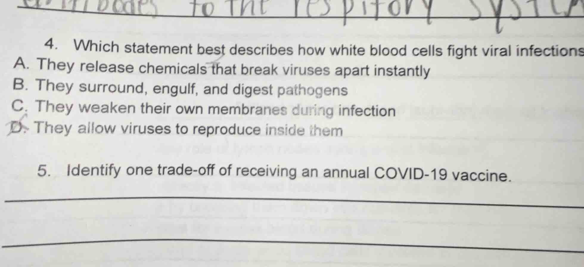 4. which statement best describes how white blood cells fight viral inf…