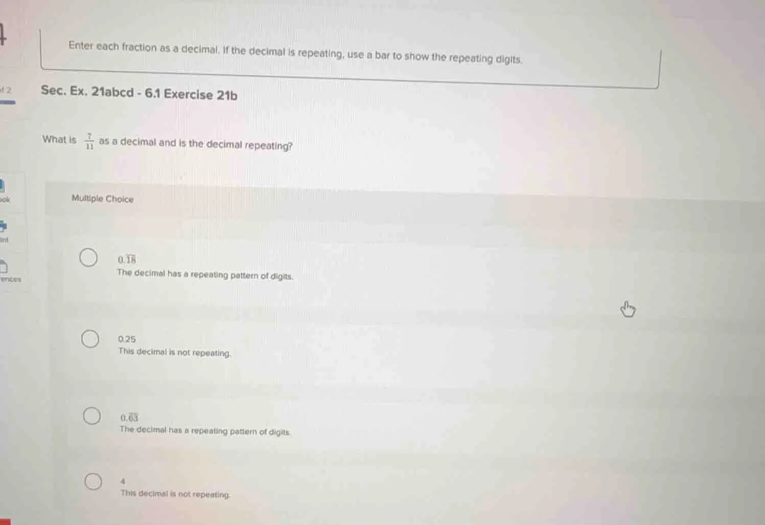 enter each fraction as a decimal. if the decimal is repeating, use a ba…
