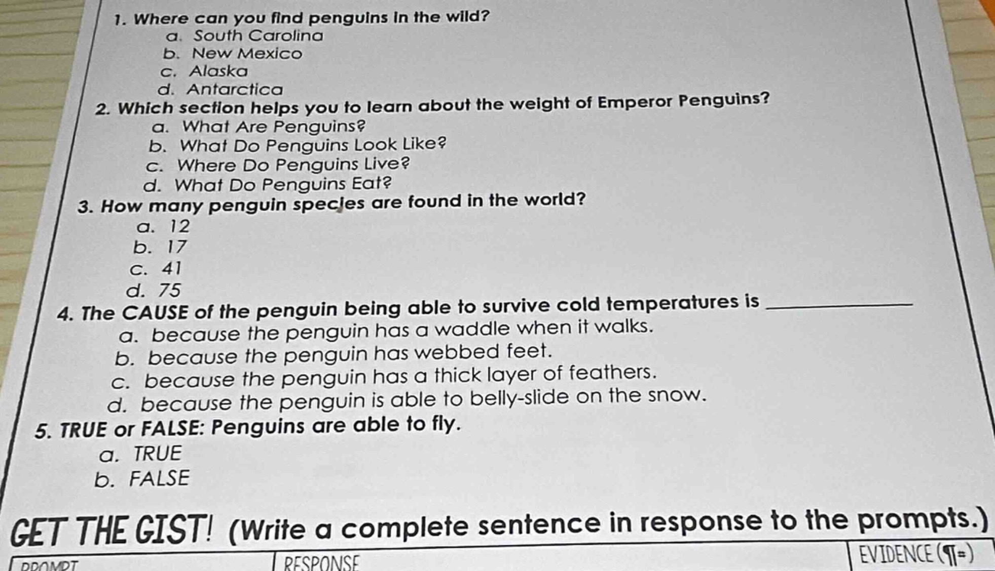 1. where can you find penguins in the wild? a. south carolina b. new me…