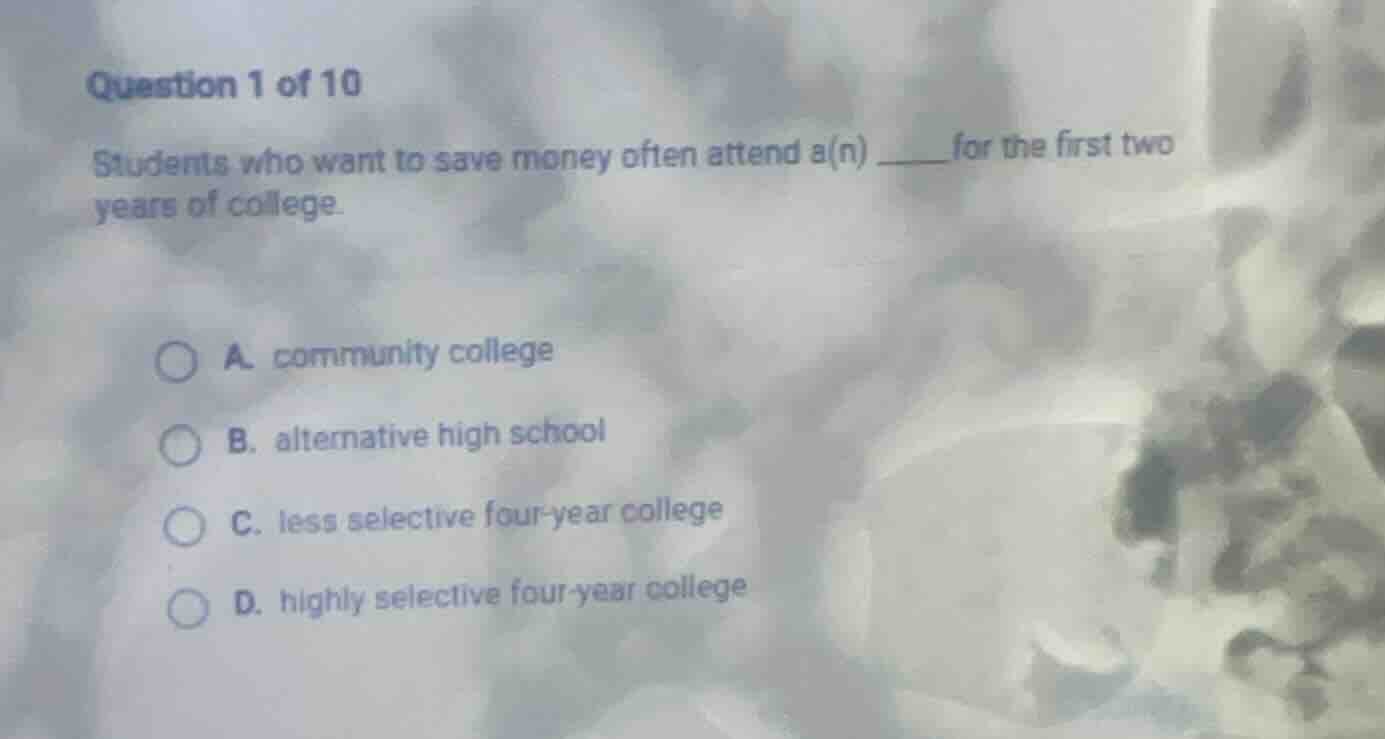 question 1 of 10 students who want to save money often attend a(n) ____…