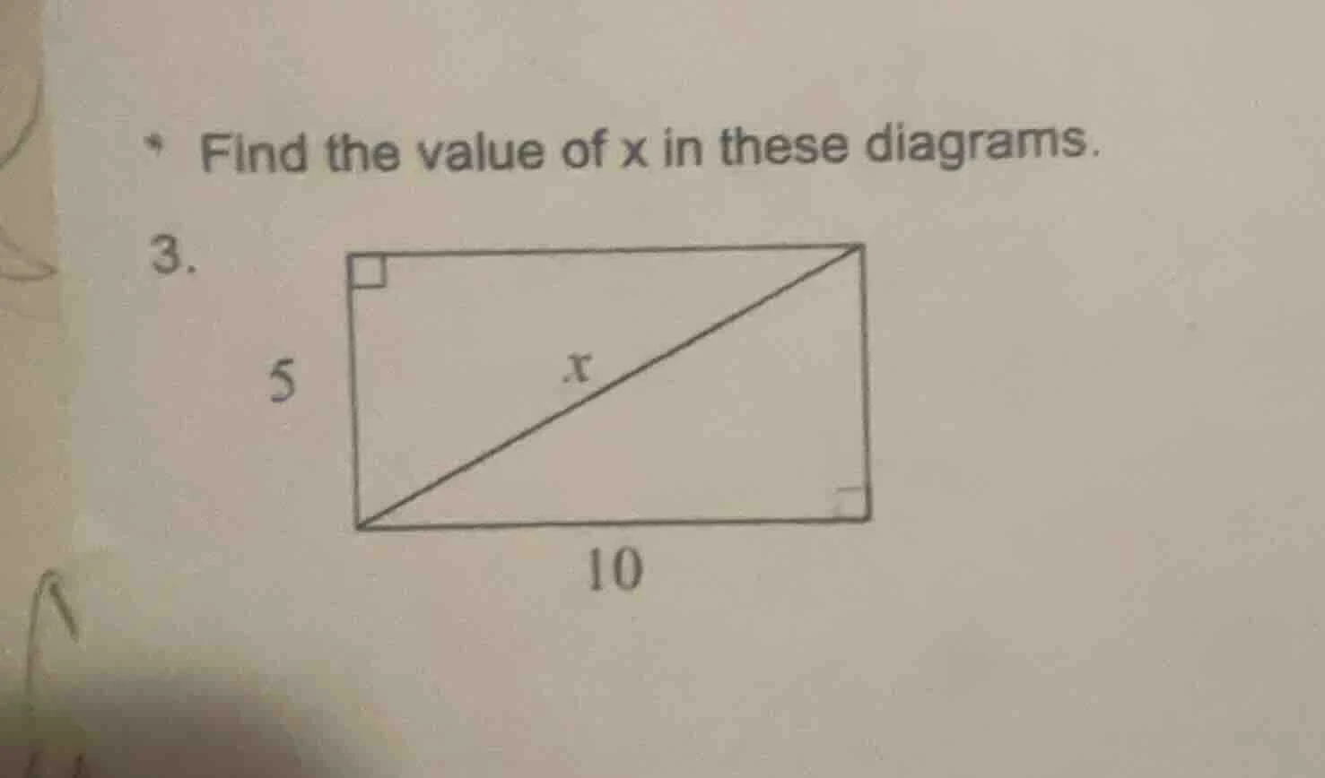 find the value of x in these diagrams. 3. (diagram of a rectangle with …