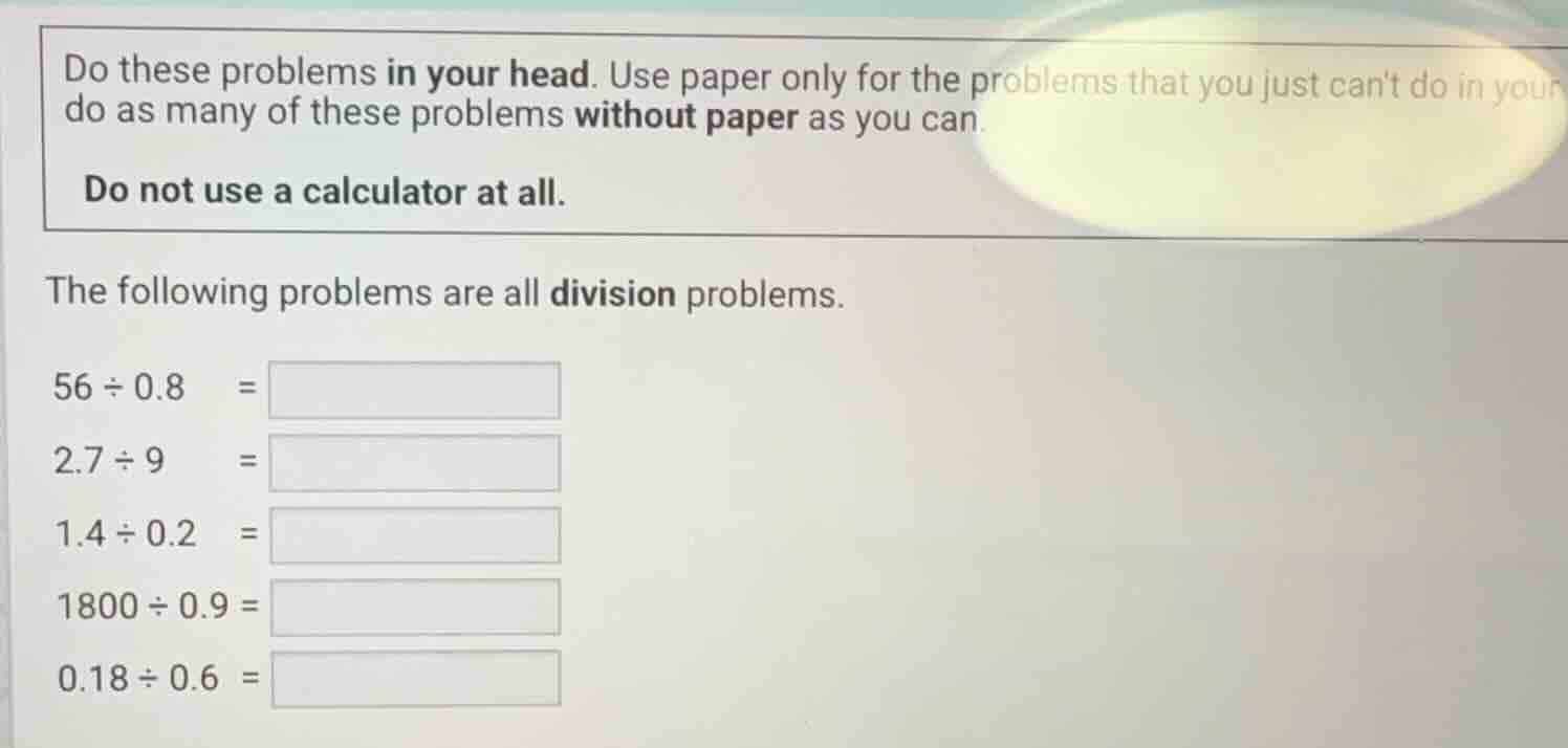 do these problems in your head. use paper only for the problems that yo…