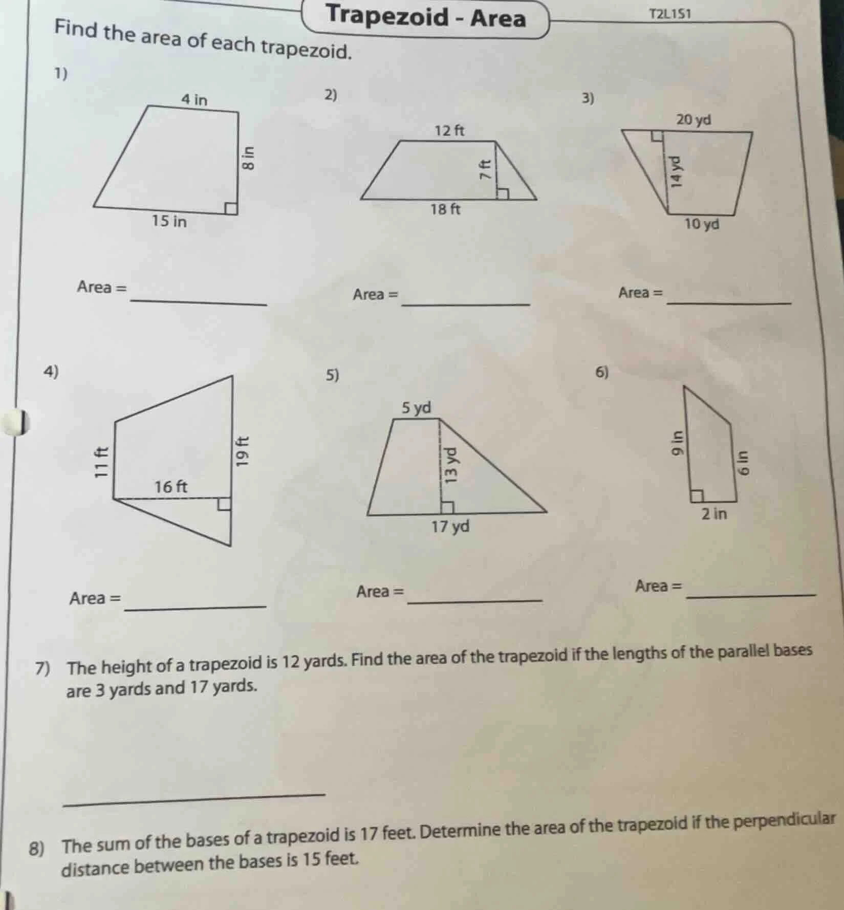 trapezoid - area find the area of each trapezoid. 1) 4 in 15 in 8 in ar…