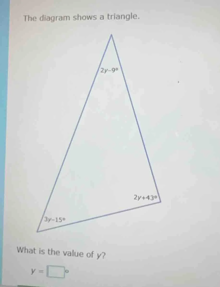 the diagram shows a triangle. what is the value of y? y = \\square^\\ci…