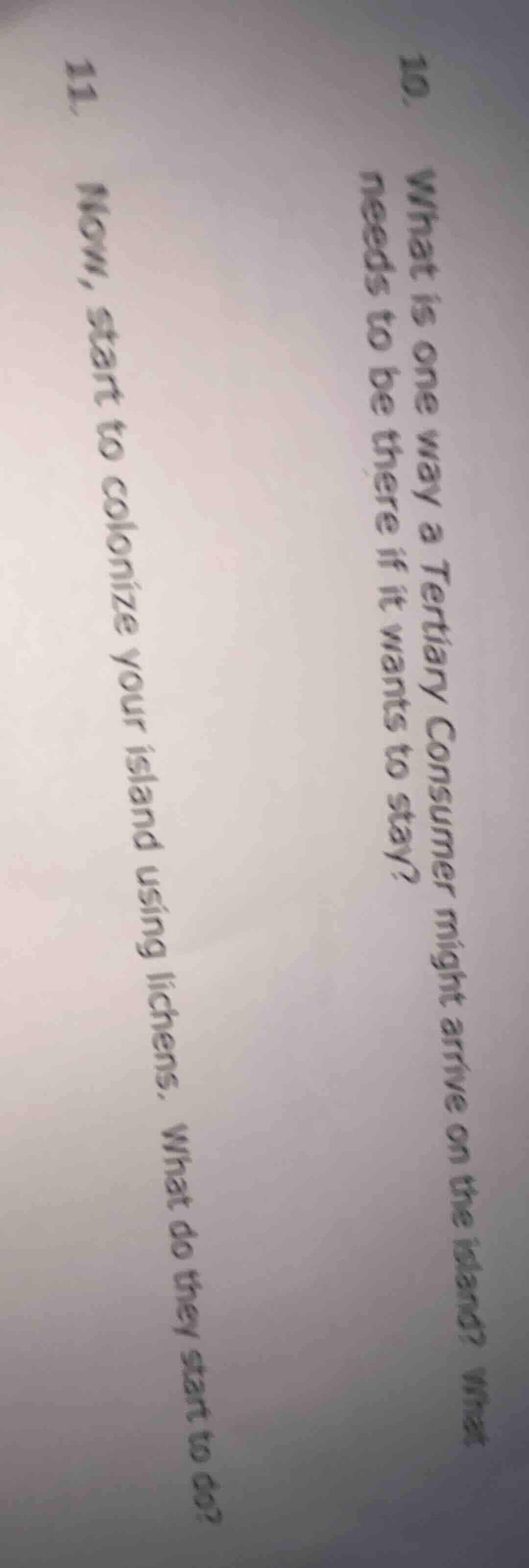 10. what is one way a tertiary consumer might arrive on the island? wha…