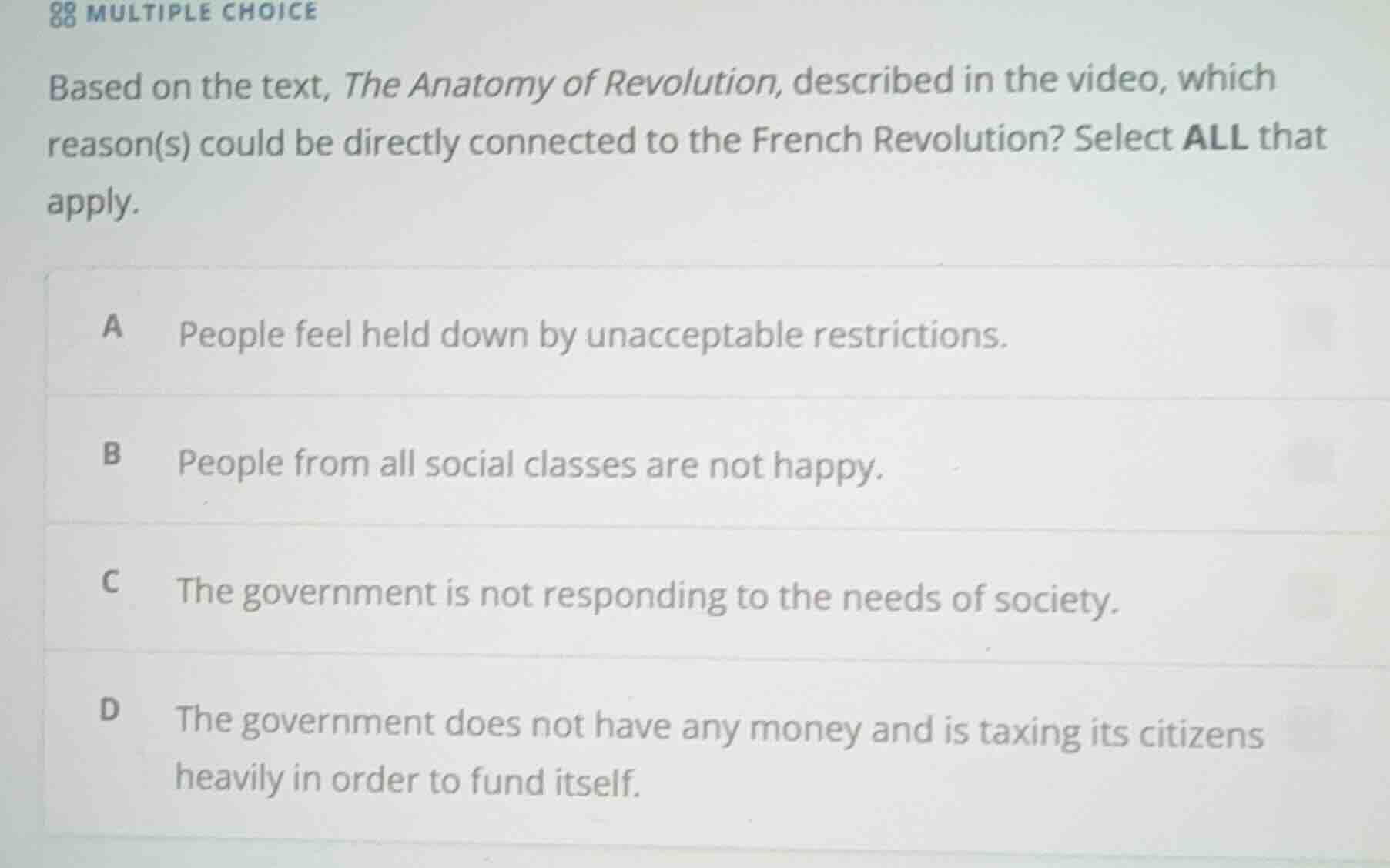 multiple choice based on the text, the anatomy of revolution, described…