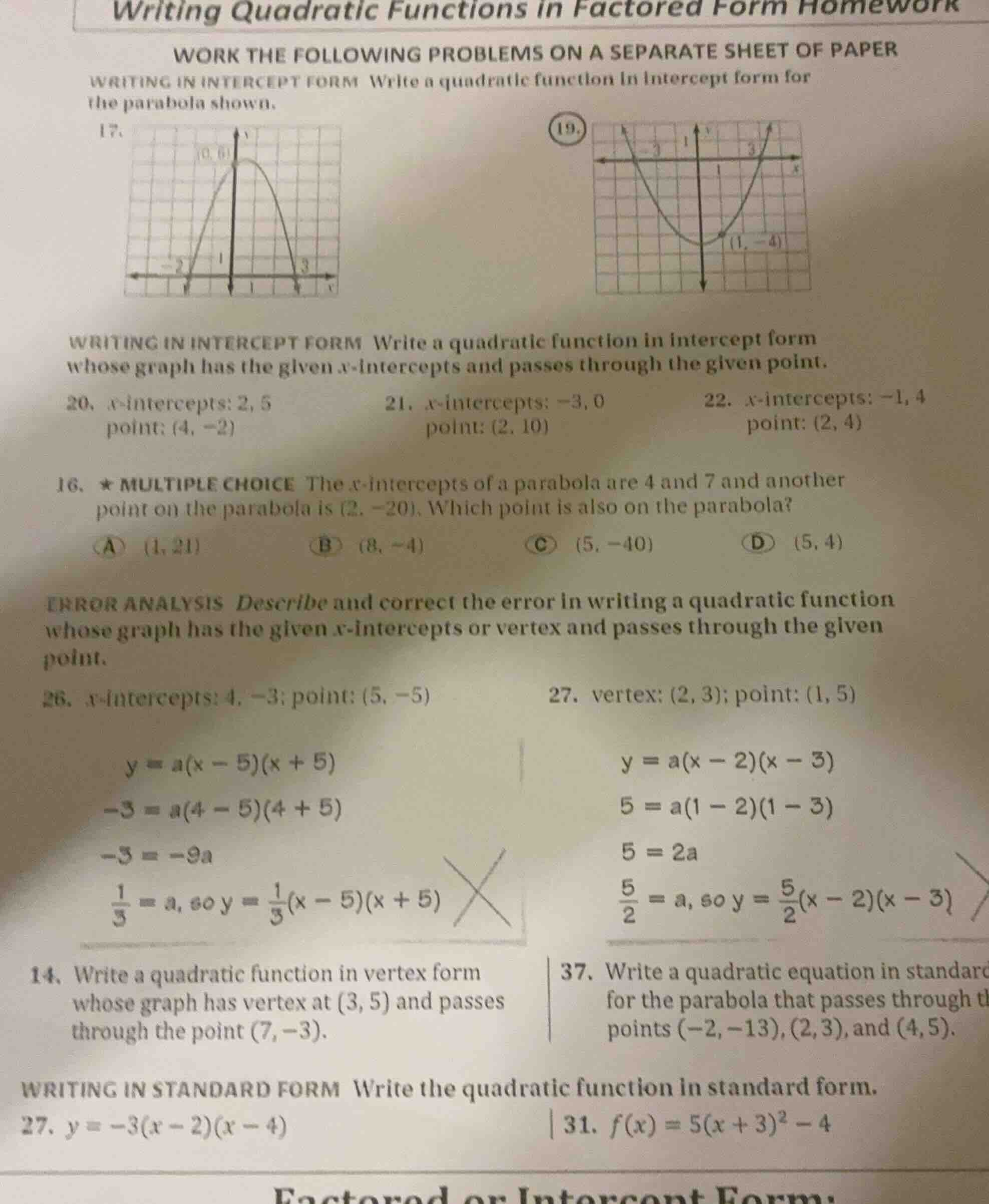 writing quadratic functions in factored form homework work the followin…