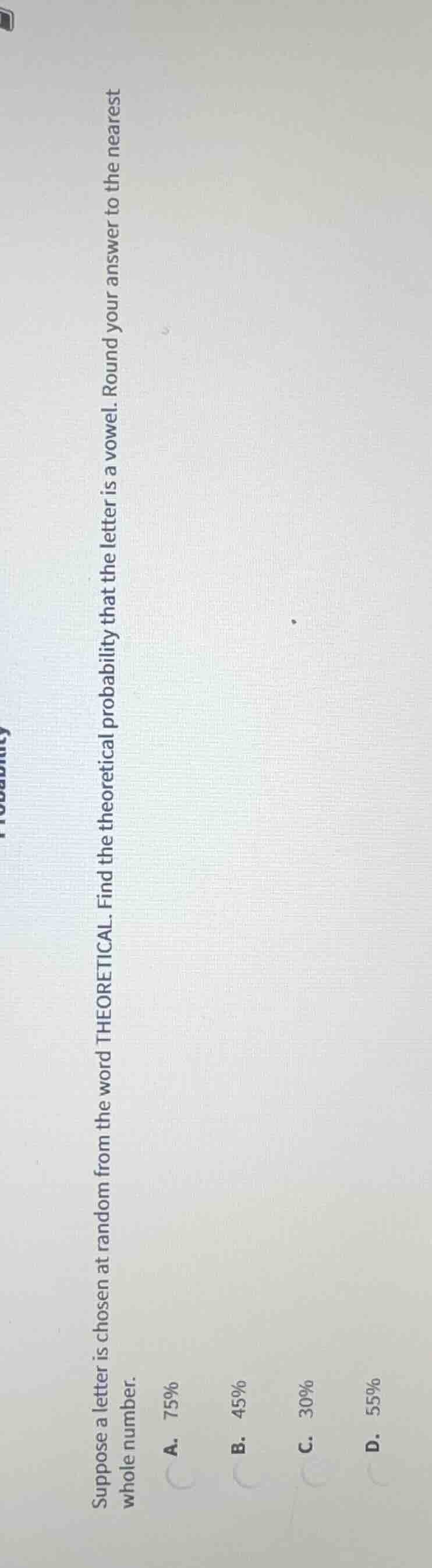 suppose a letter is chosen at random from the word theoretical. find th…