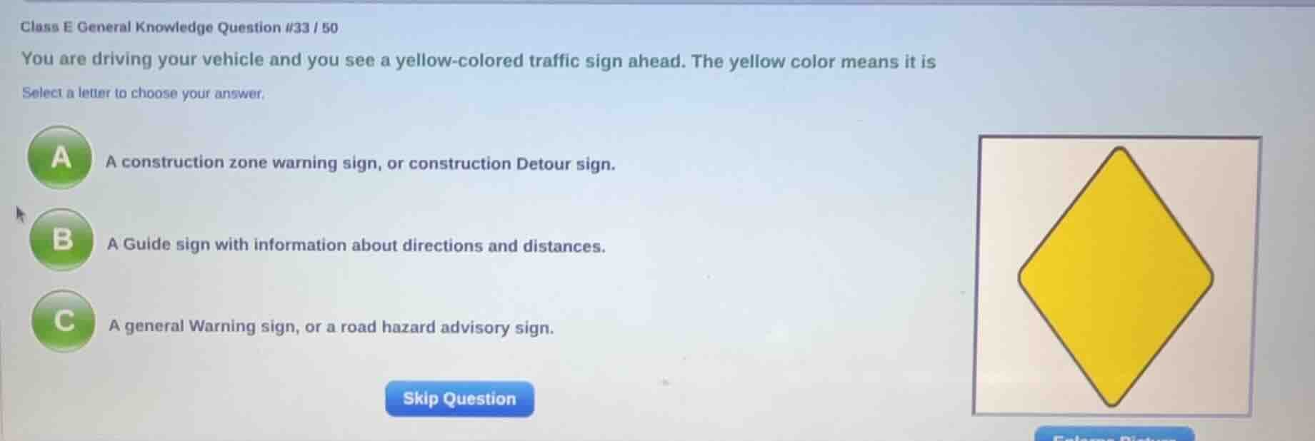 class e general knowledge question #33 / 50 you are driving your vehicl…