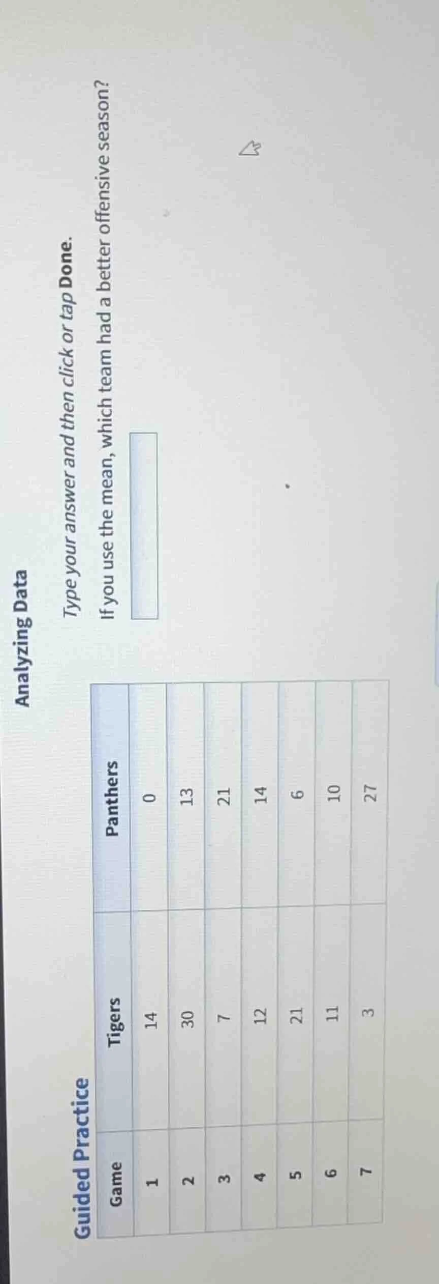 analyzing data guided practice game \ttigers \tpanthers 1 \t14 \t0 2 \t…