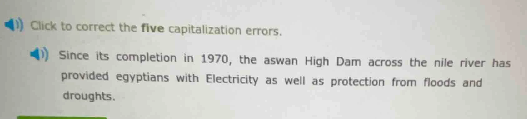 click to correct the five capitalization errors. since its completion i…