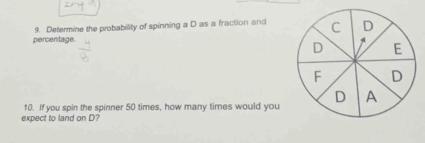 9. determine the probability of spinning a d as a fraction and percenta…