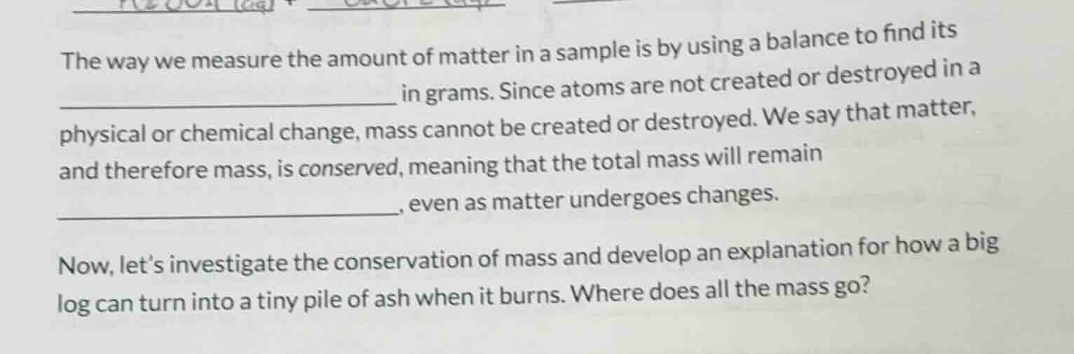 the way we measure the amount of matter in a sample is by using a balan…