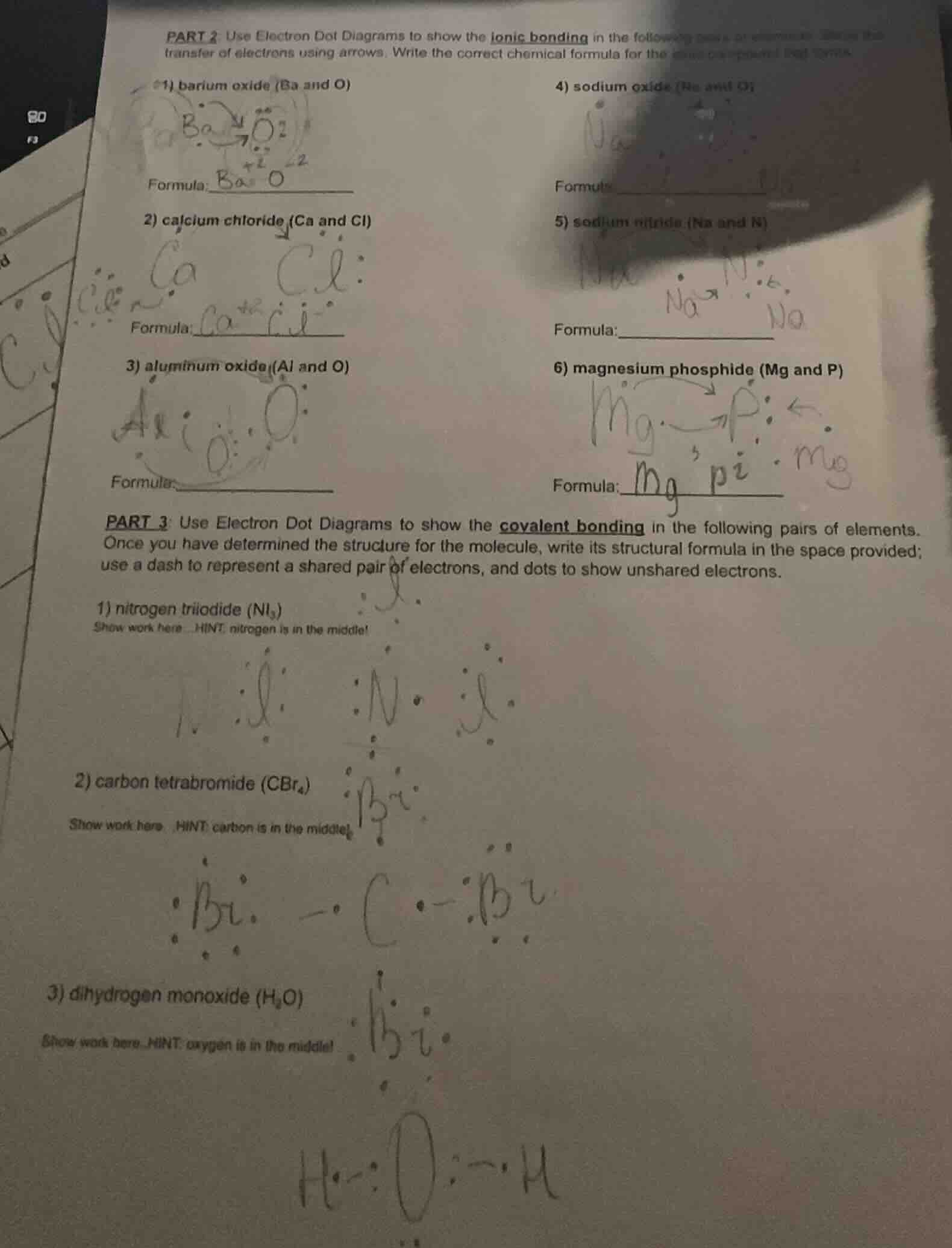 part 2 use electron dot diagrams to show the ionic bonding in the follo…