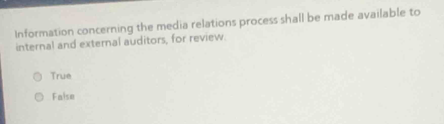 information concerning the media relations process shall be made availa…