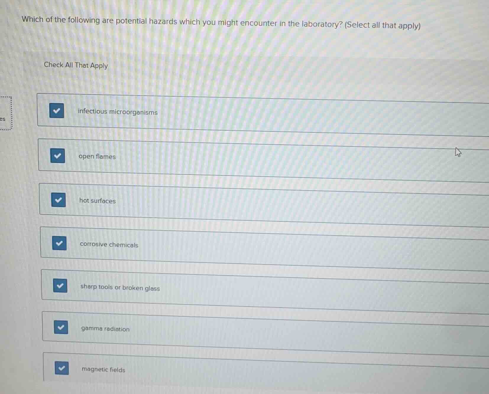 which of the following are potential hazards which you might encounter …