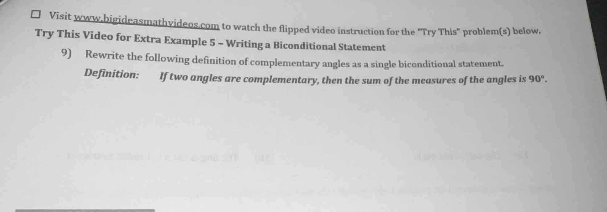 visit www.bigideasmathvideos.com to watch the flipped video instruction…