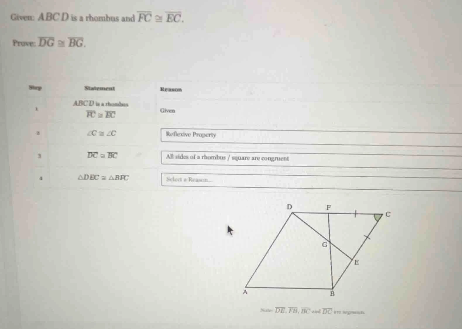 given: abcd is a rhombus and \\(\\overline{fc} \\cong \\overline{ec}\\)…