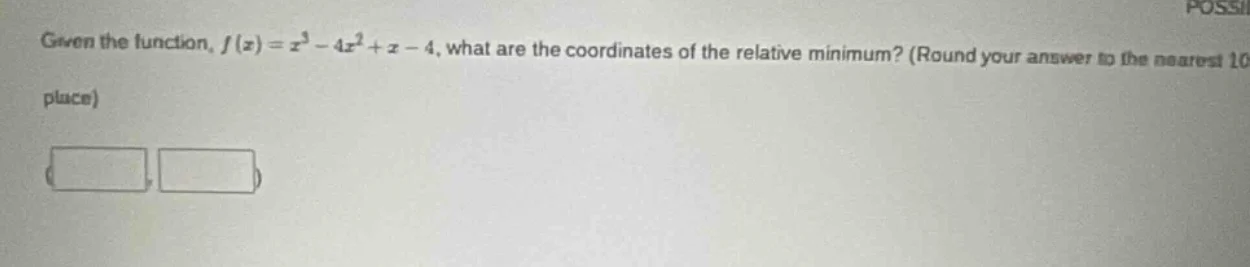 given the function, $f(x)=x^{3}-4x^{2}+x - 4$, what are the coordinates…