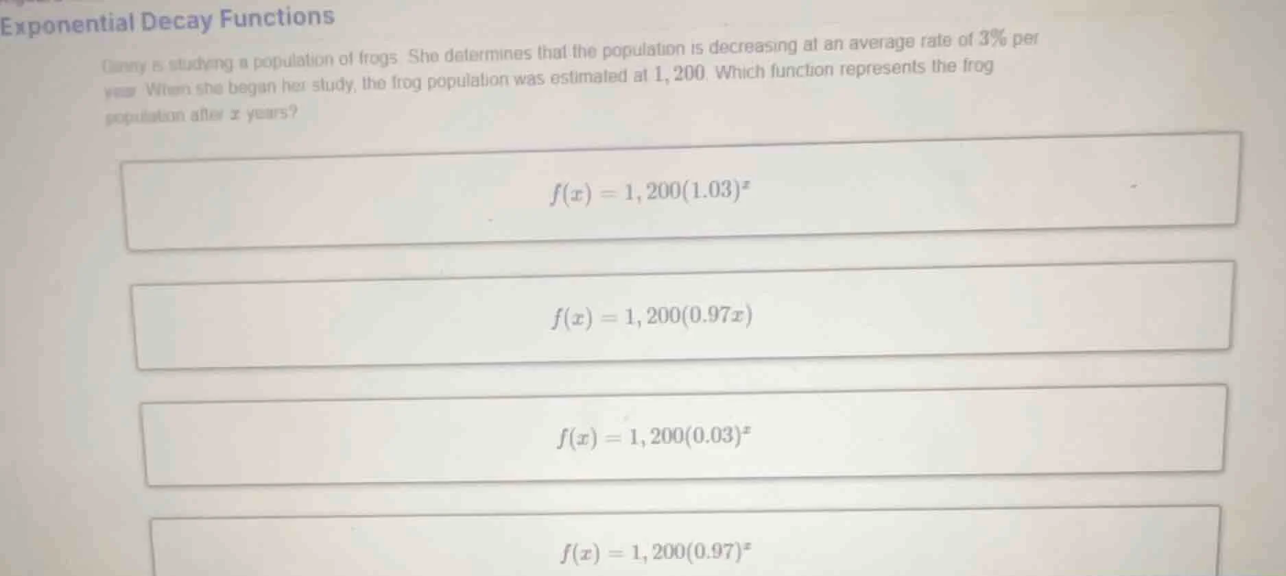 exponential decay functions ginny is studying a population of frogs. sh…