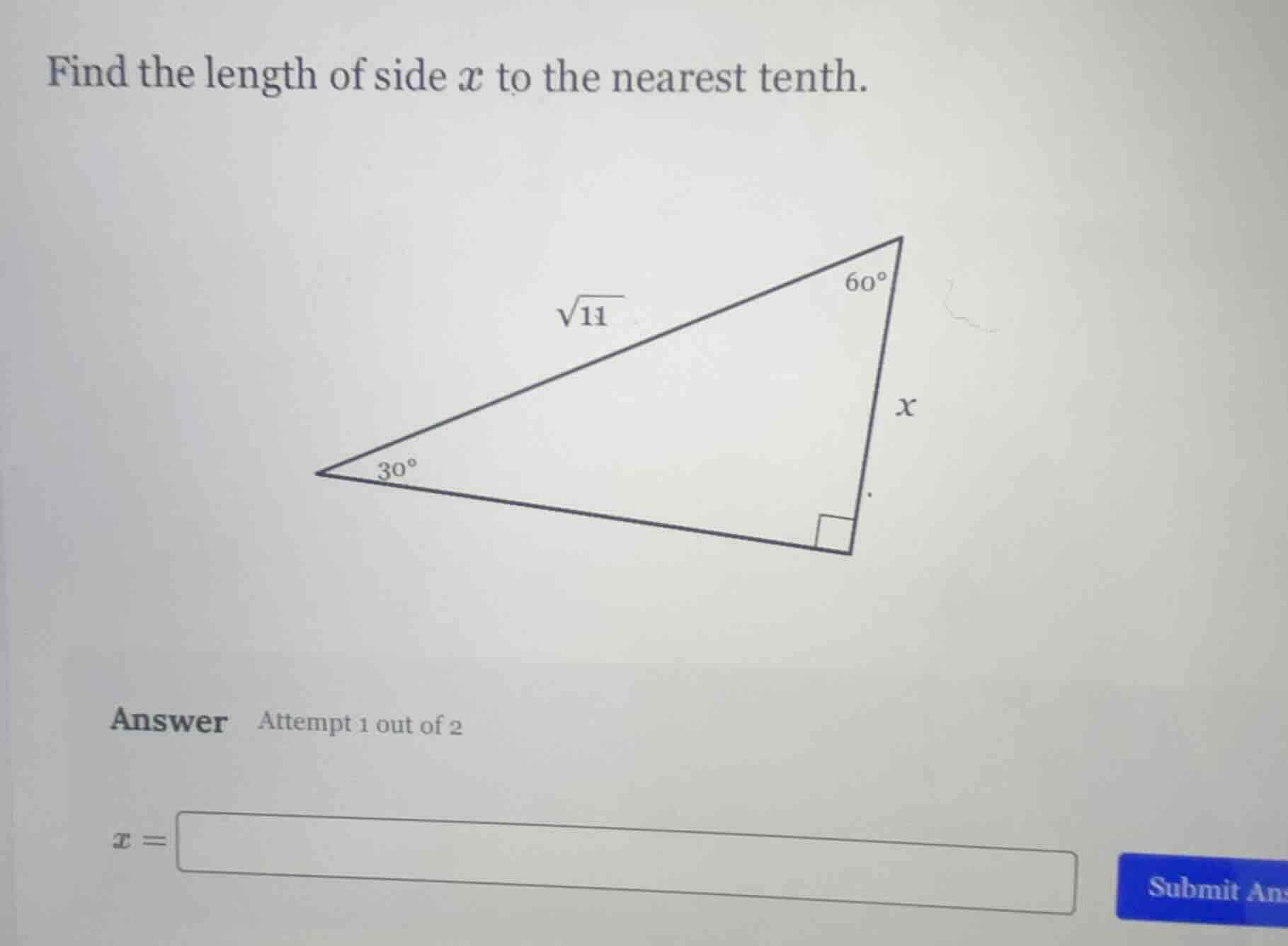 find the length of side x to the nearest tenth. (right triangle with an…