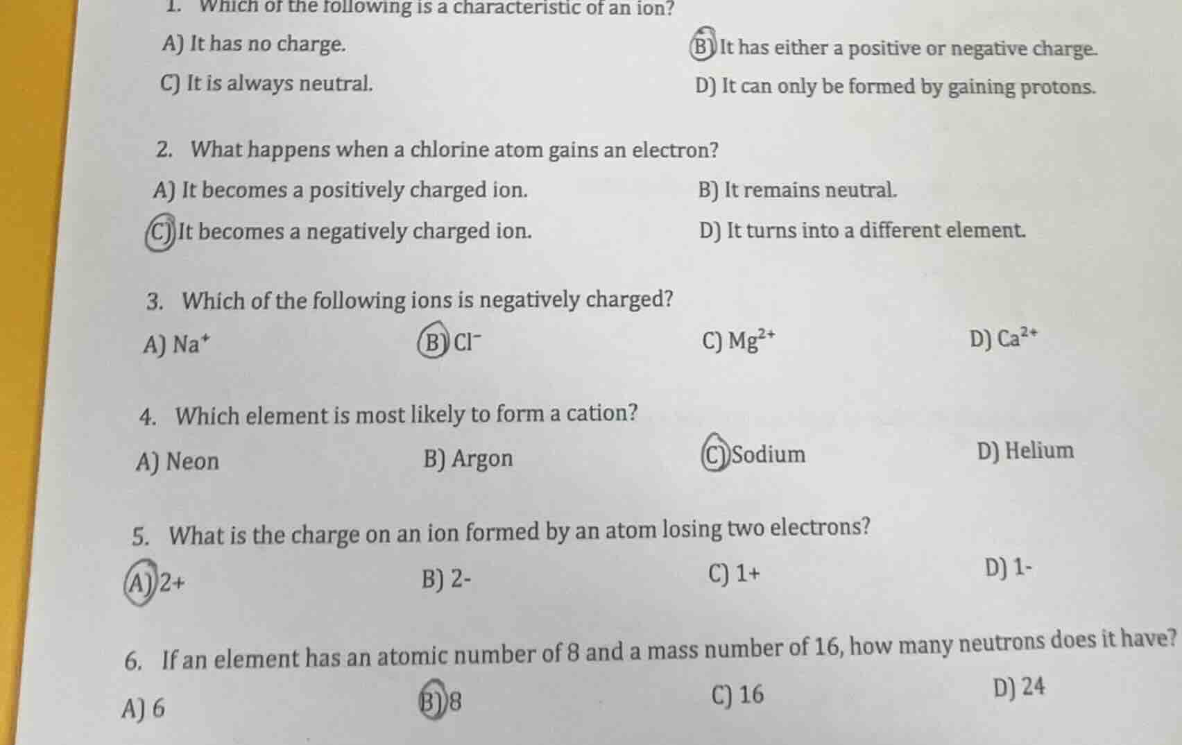 1. which of the following is a characteristic of an ion? a) it has no c…