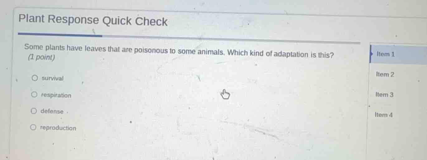 plant response quick check some plants have leaves that are poisonous t…