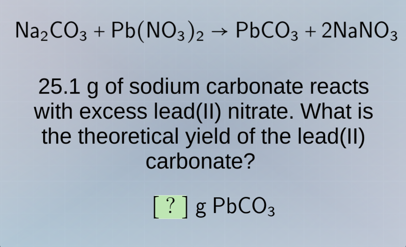 na₂co₃ + pb(no₃)₂ → pbco₃ + 2nano₃ 25.1 g of sodium carbonate reacts wi…